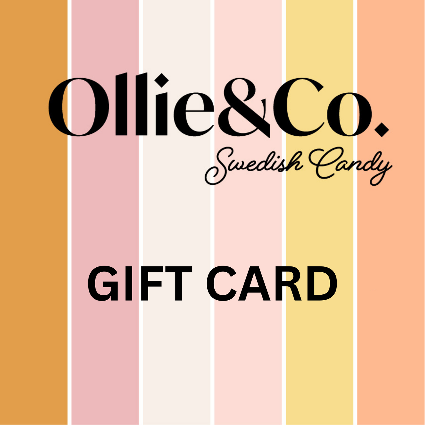 Ollie&Co Candy Gift Card